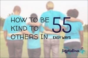 how to be kind to others